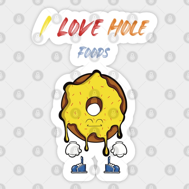 I Love Hole Foods Sticker by Art by Nabes